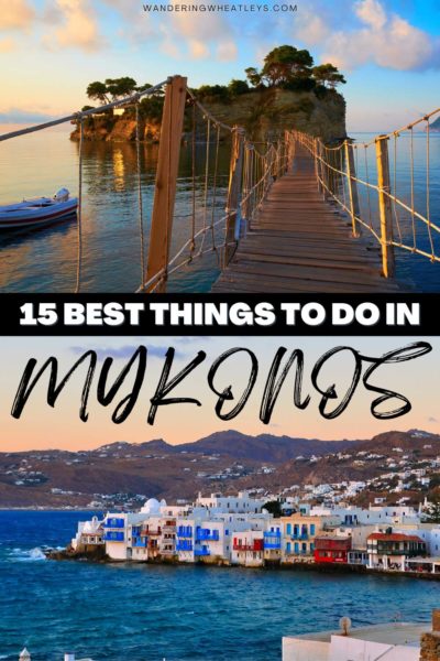 Best Things to do in Mykonos, Greece
