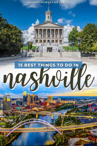 Best Things to do in Nashville, Tennessee