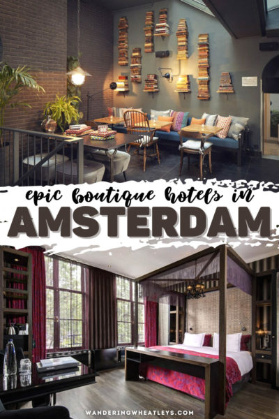 Cool Boutique Hotels in Amsterdam