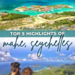 Highlights of Mahe, Seychelles