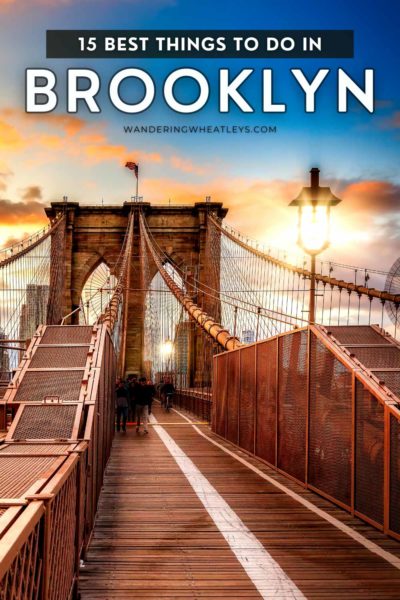 The Best Things to do in Brooklyn