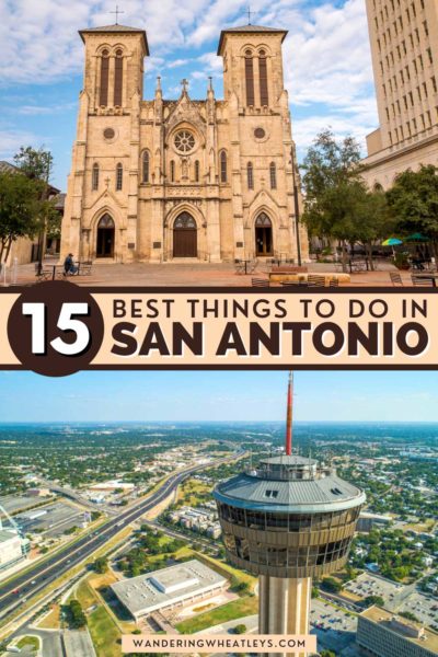 The Best Things to do in San Antonio