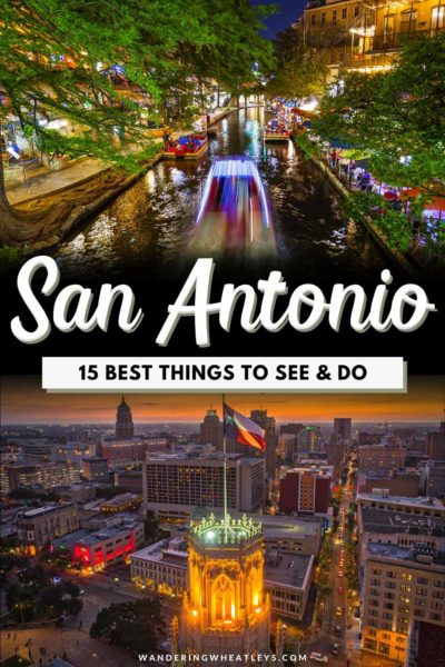 The Best Things to do in San Antonio