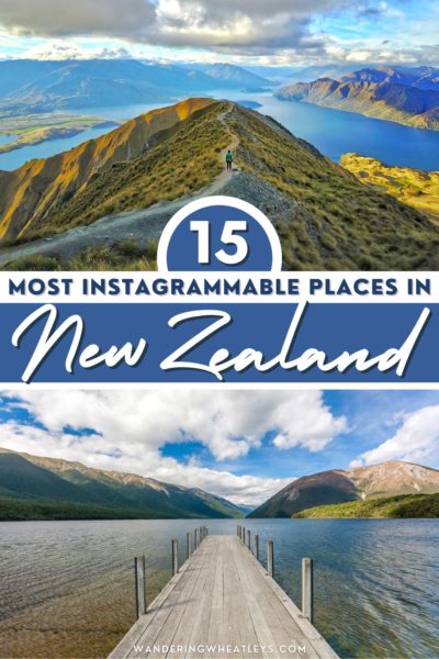 The Most Instagrammable Places in New Zealand