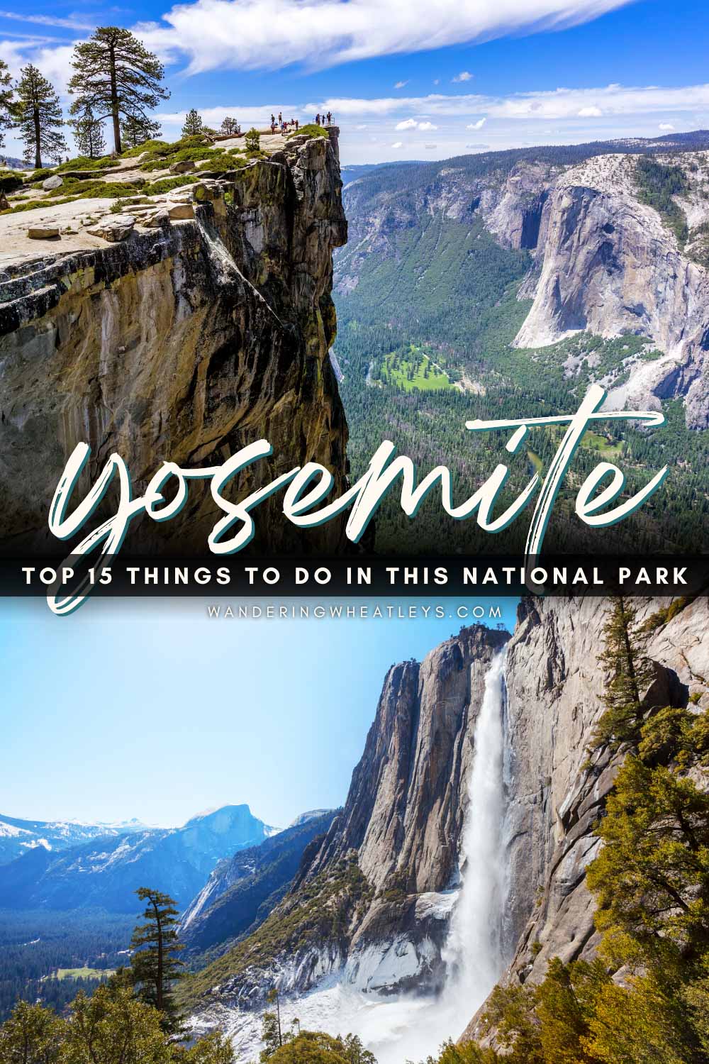 The Best Things to do in Yosemite National Park