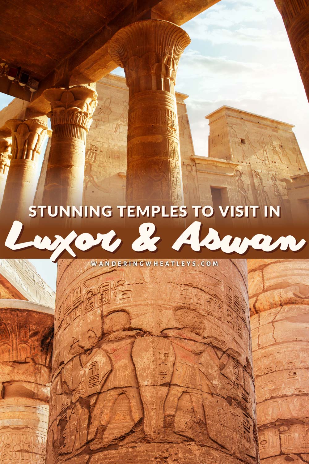 The Best Temples to Visit in Luxor and Aswan, Egypt