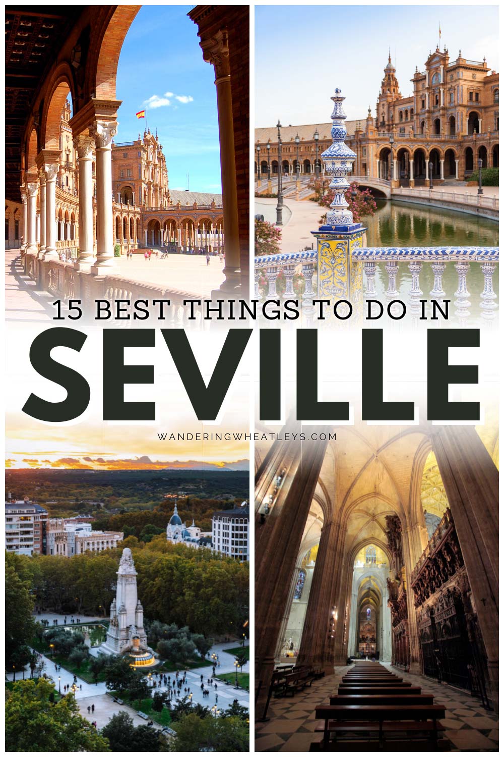 The Best Things to do in Seville, Spain