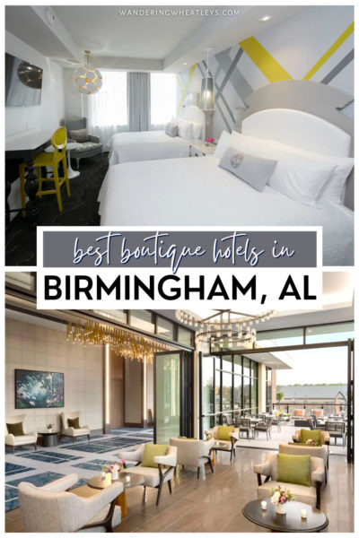 The Best Boutique Hotels in Birmingham, Alabama