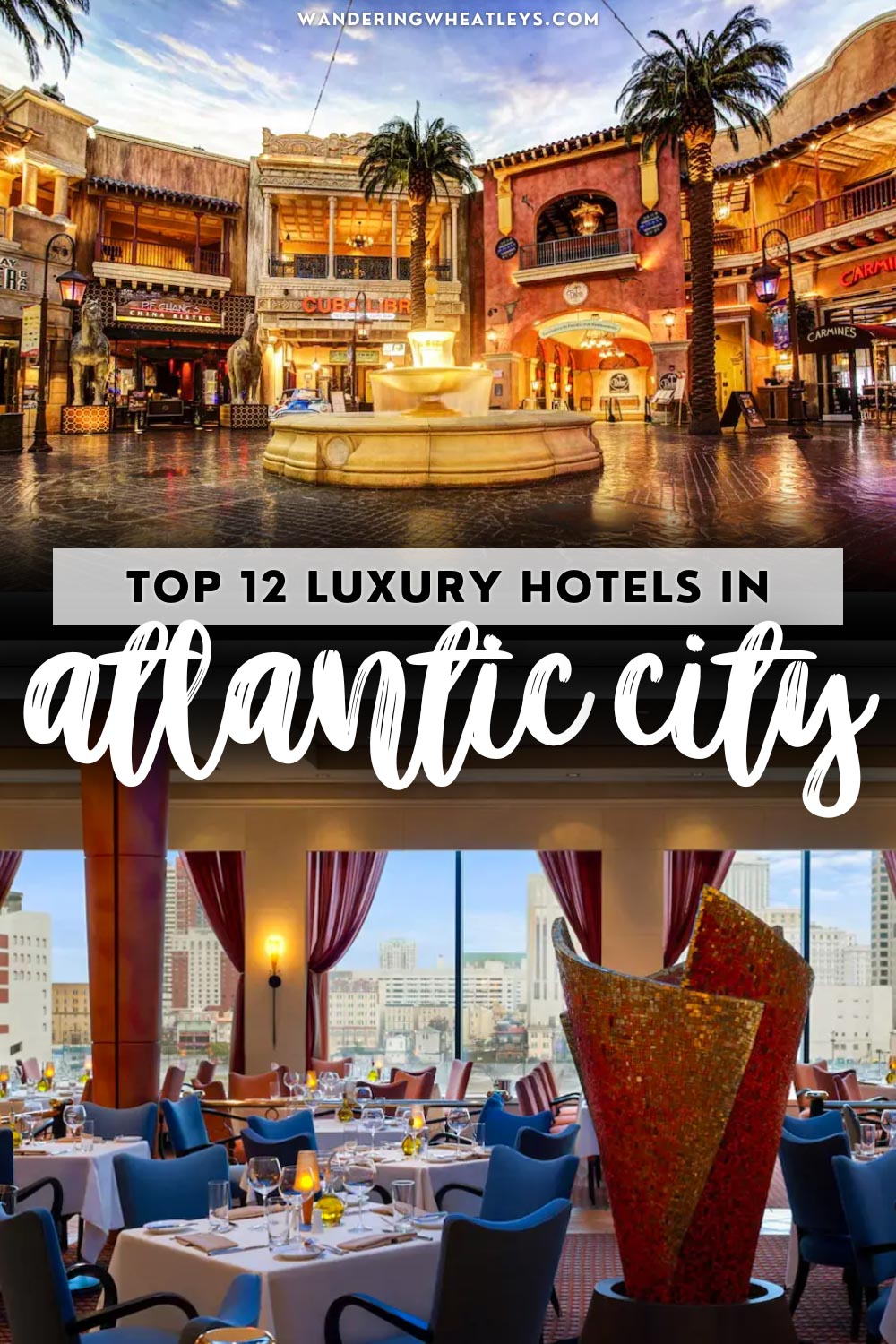 Best Luxury Hotels in Atlantic City