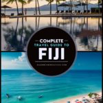 Complete Fiji Travel Guide
