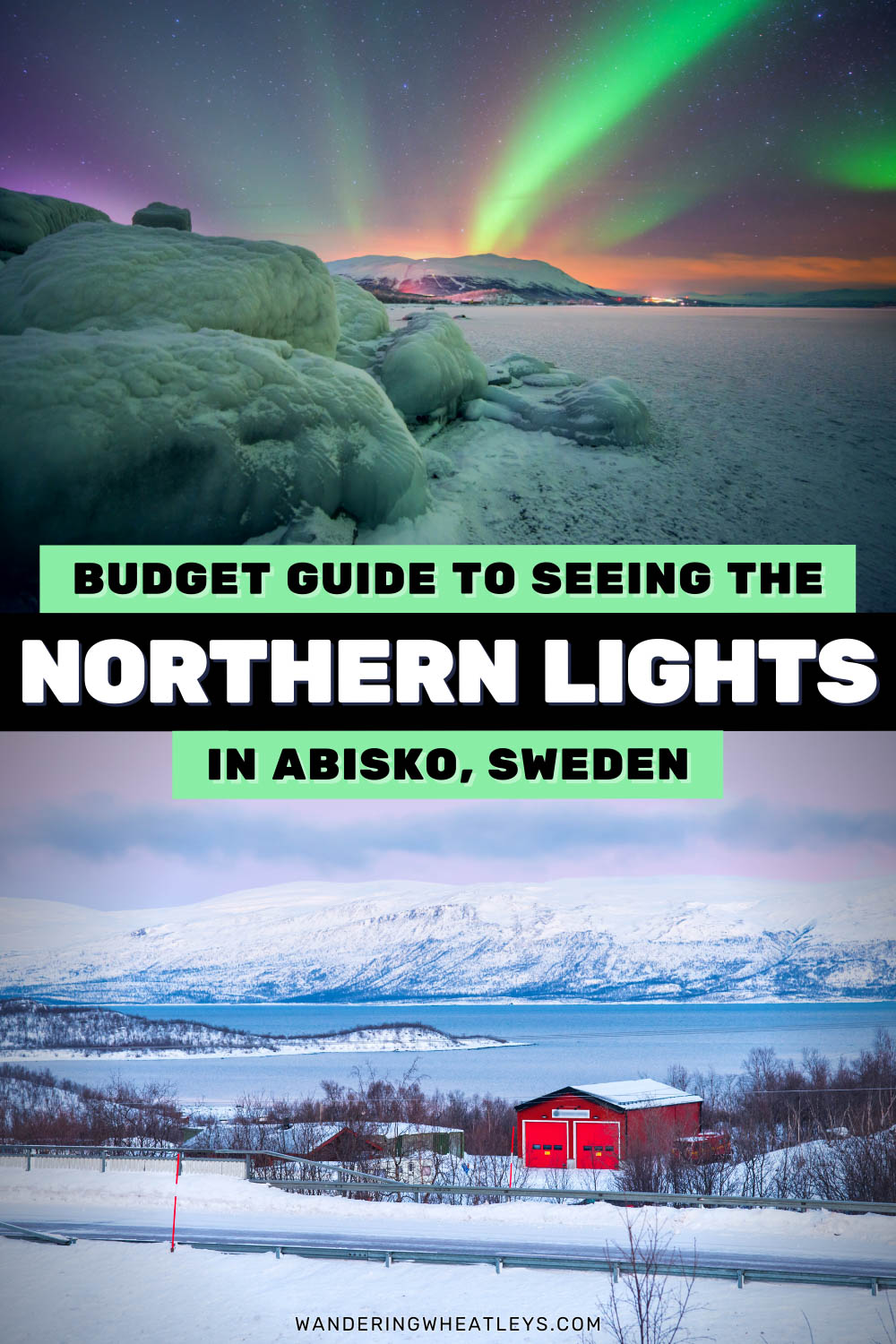See the Northern Lights in Sweden on a Budget