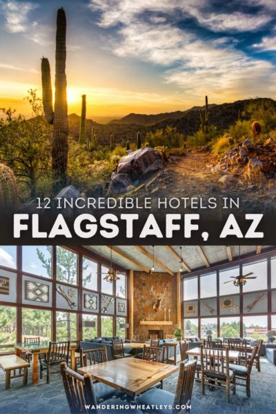 The Best Hotels in Flagstaff, Arizona