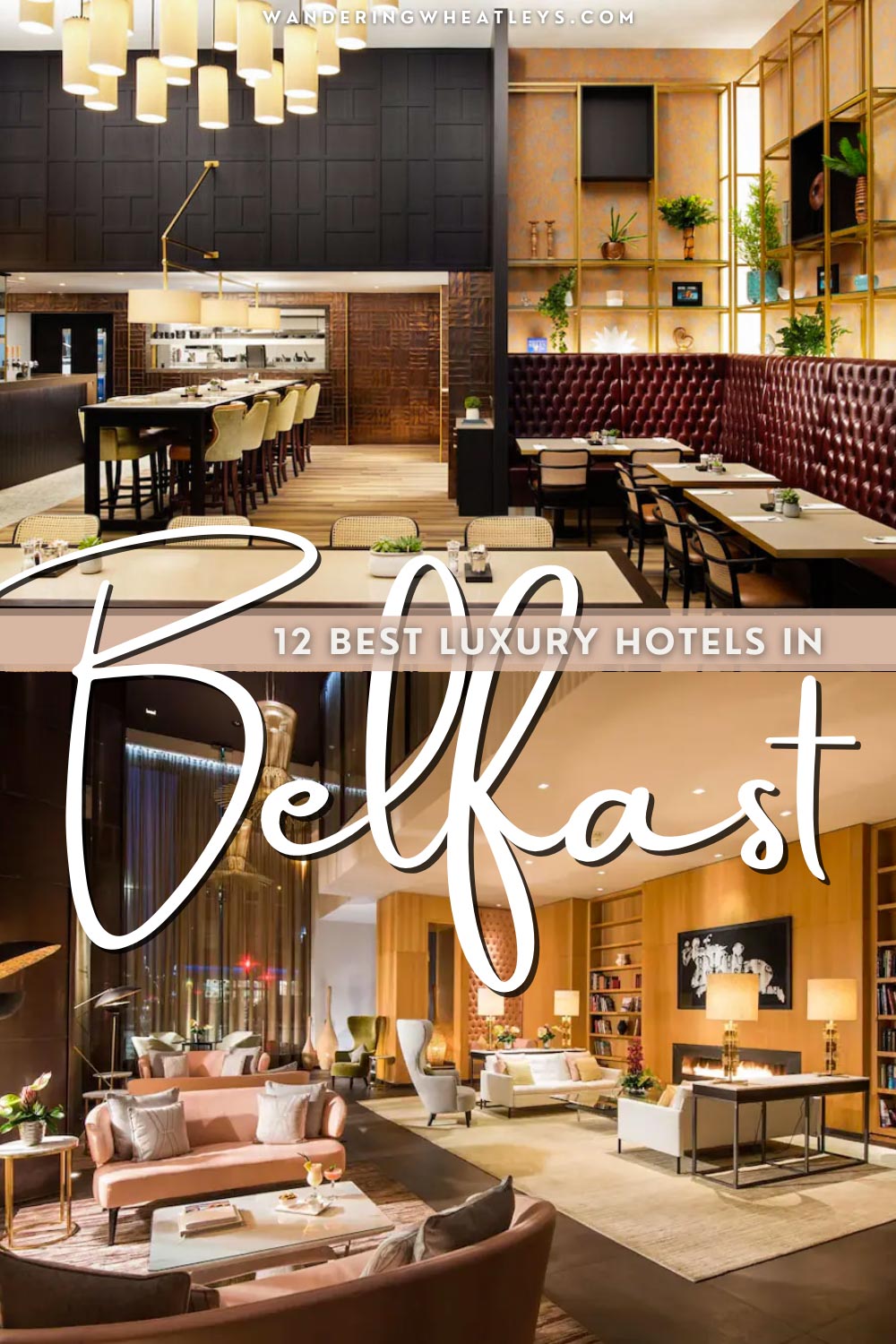The Best Luxury Hotels in Belfast