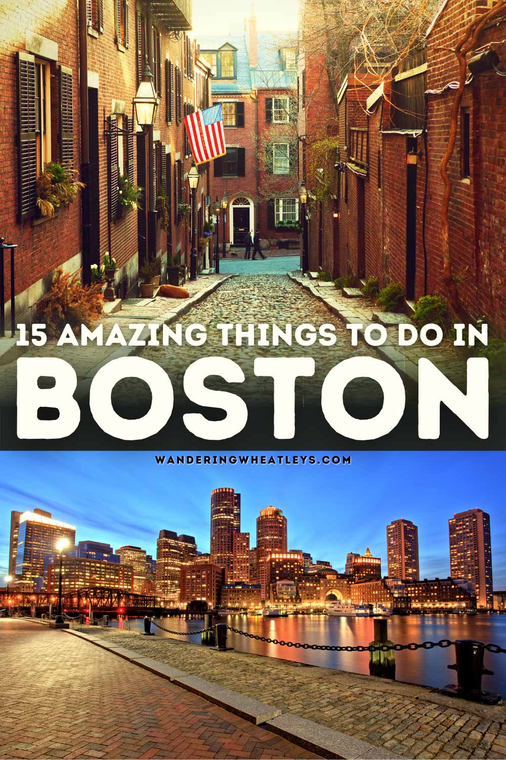 The Best Things to do in Boston