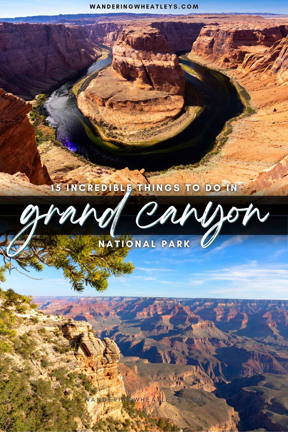 The Best Things to do in Grand Canyon National Park