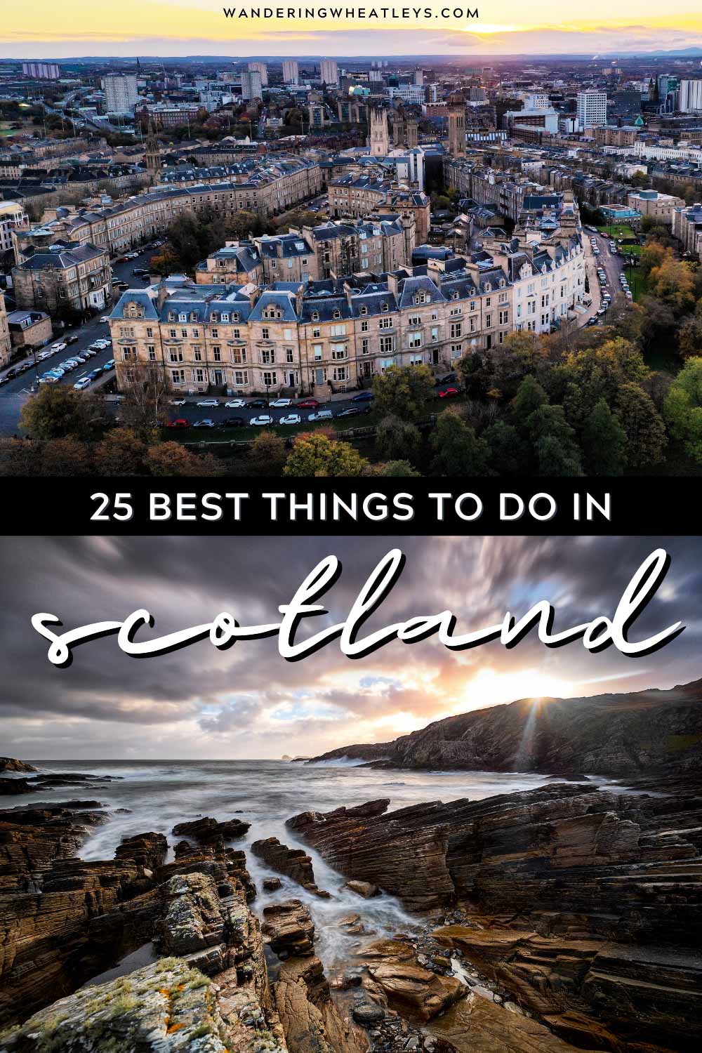 The Best Things to do in Scotland