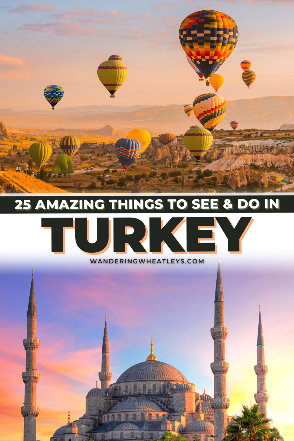 The Best Things to do in Turkey