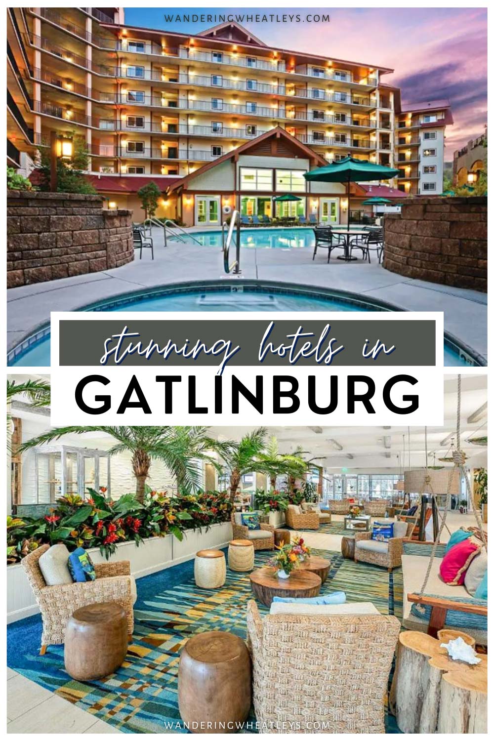 The Best Hotels in Gatlinburg, Tennessee