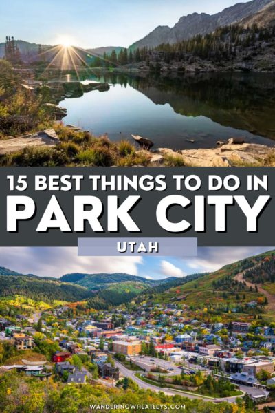 Best Things to do in Park City, Utah