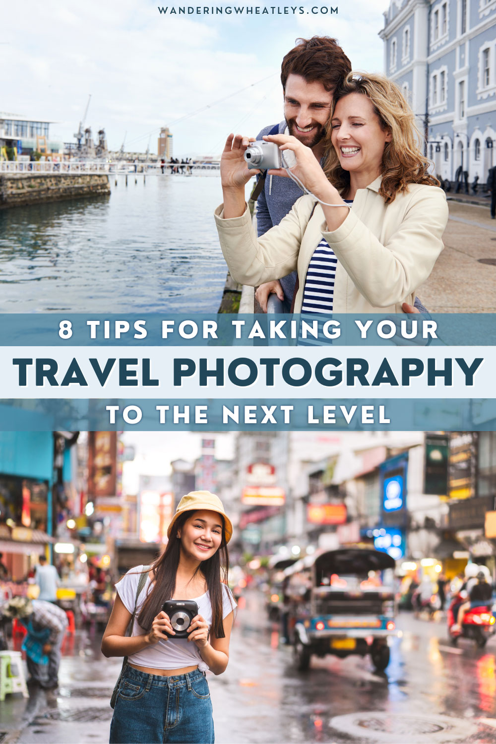 Photography Tips for Taking the Best Travel Photos