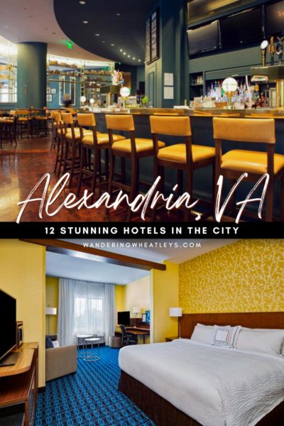 The Best Hotels in Alexandria, VA
