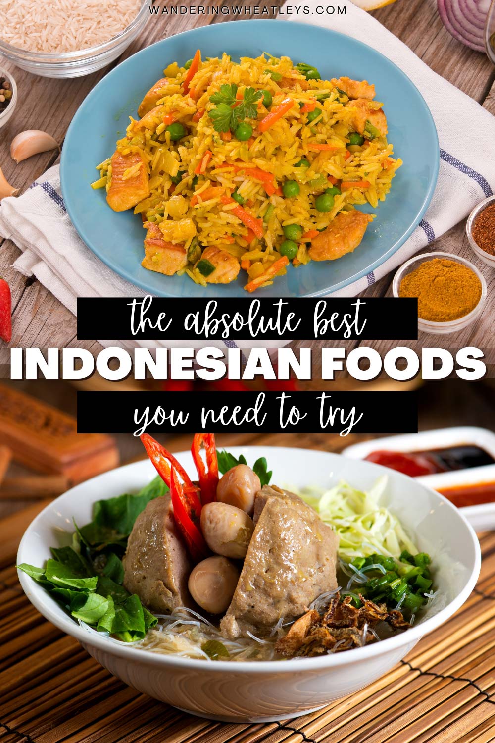 The Best Indonesian Foods You Must Try