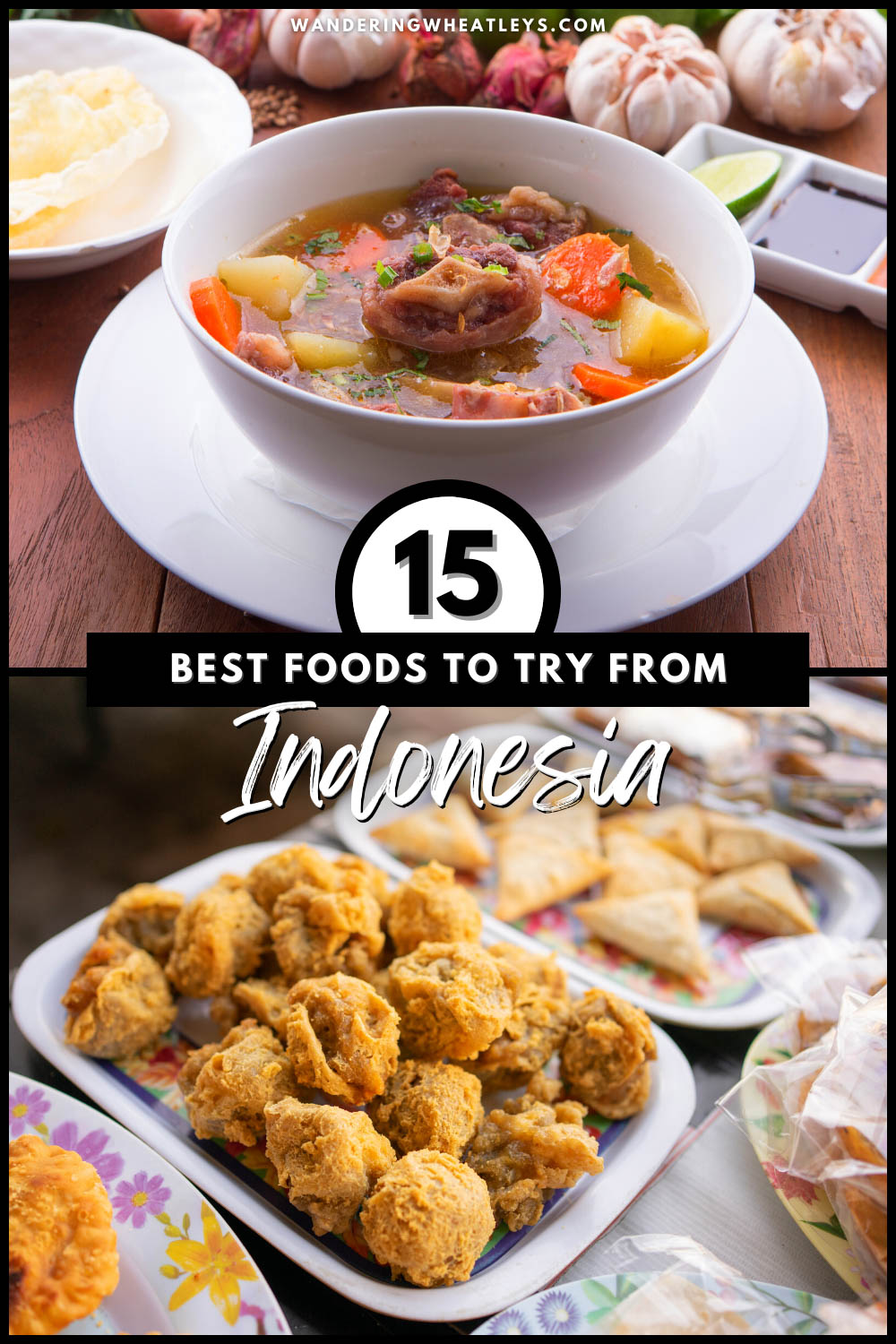 The Best Indonesian Foods You Must Try