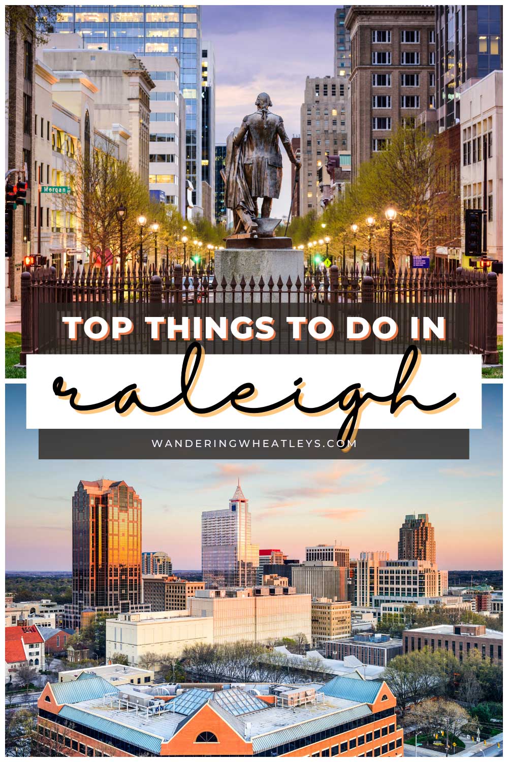 The Best Things to do in Raleigh