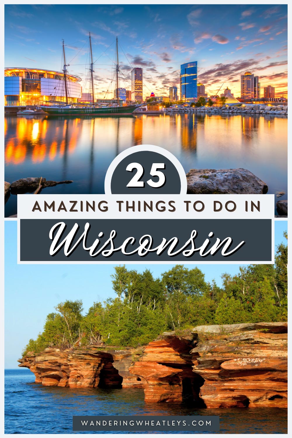 The Best Things to do in Wisconsin