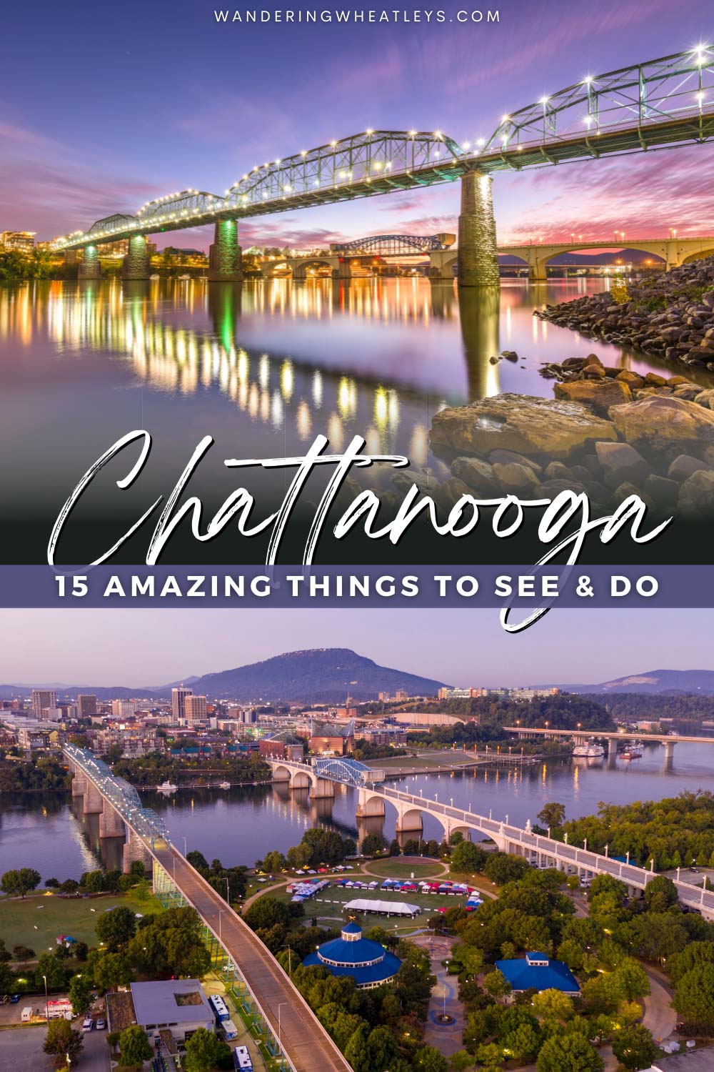 Best Things to do in Chattanooga, Tennessee