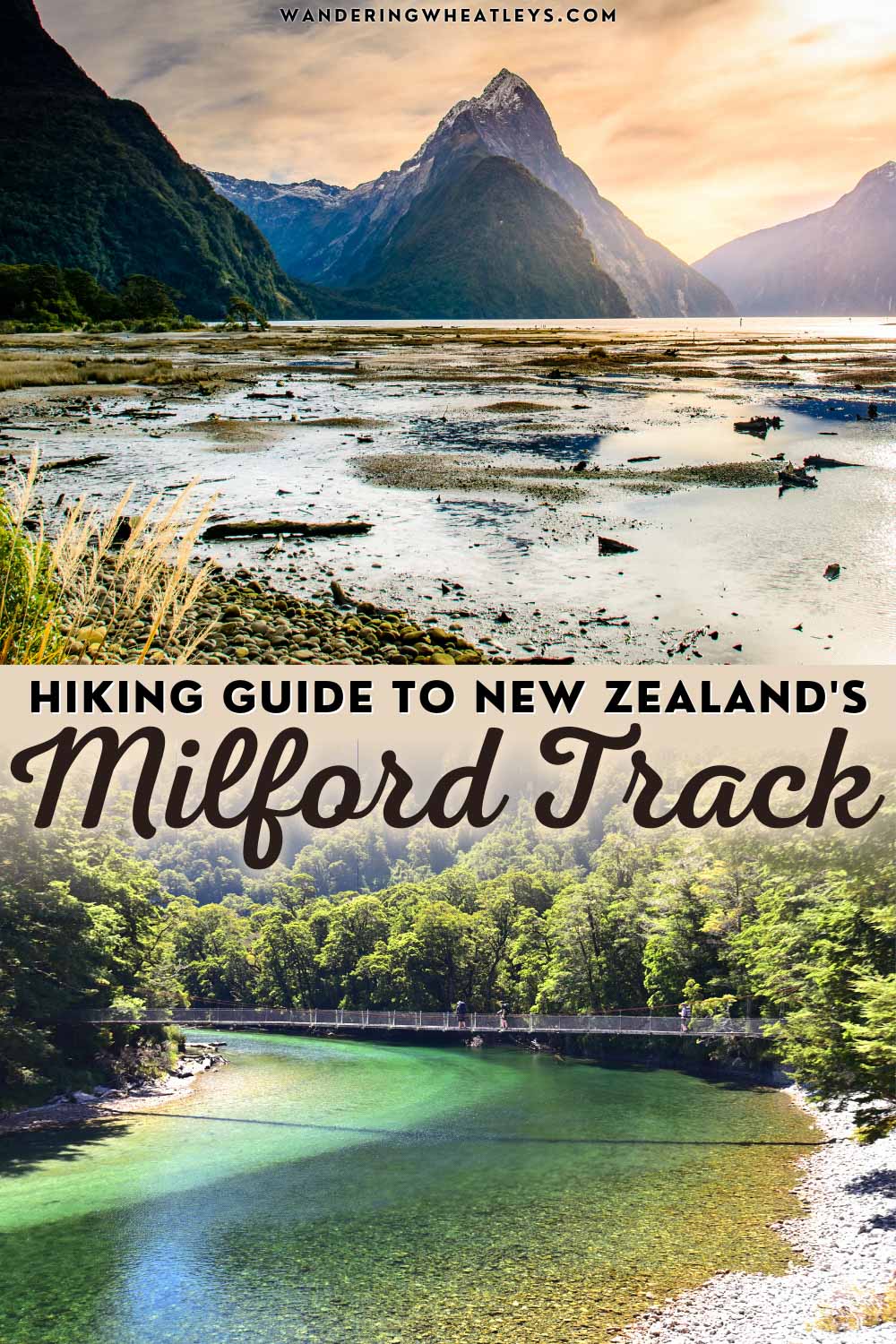 Guide to Hiking the Milford Track in New Zealand