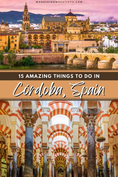 The Best Things to do in Cordoba, Spain