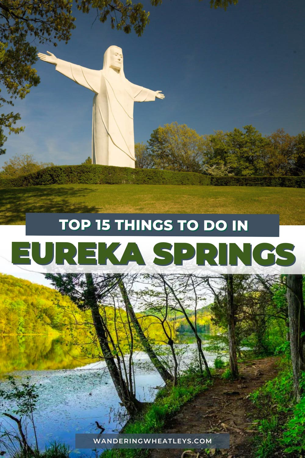 The Best Things to do in Eureka Springs.