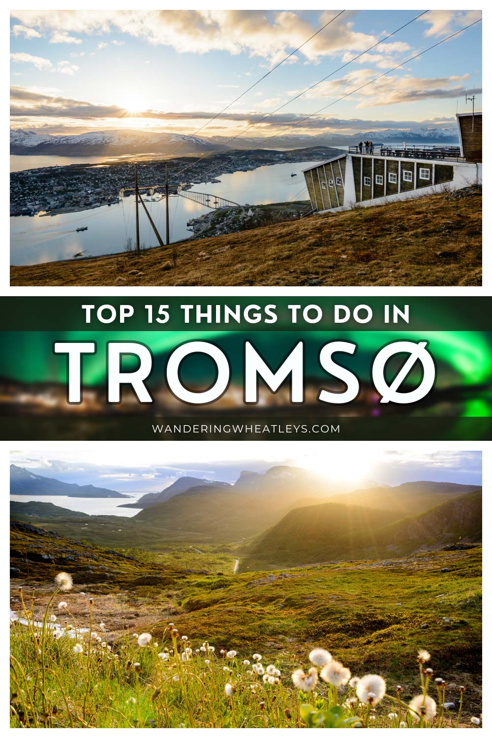 The Best Things to do in Tromso, Norway