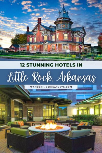 Best Hotels in Little Rock, Arkansas
