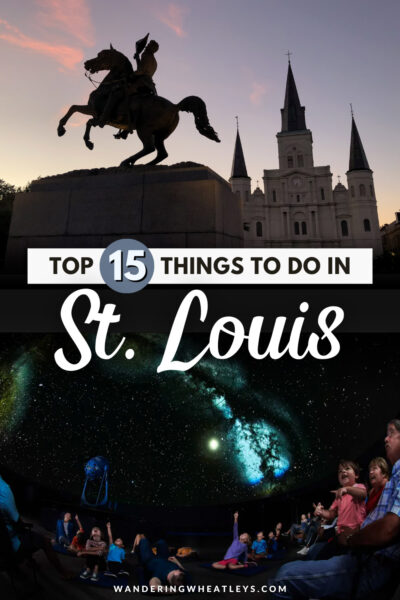 Best Things to do in St. Louis, Missouri