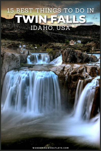 Best Things to do in Twin Falls, Idaho