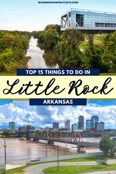 Best Things to do in Little Rock, Arkansas