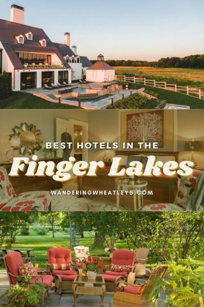 Best Hotels in the Finger Lakes