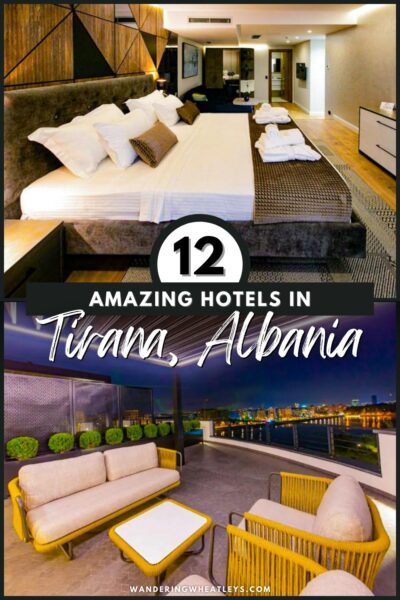 Best Hotels in Tirana, Albania