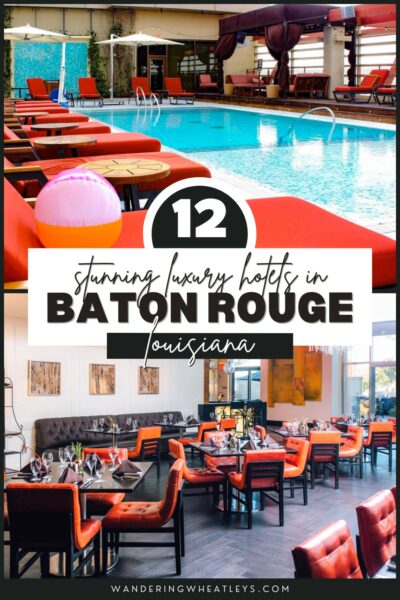 Best Luxury Hotels in Baton Rouge