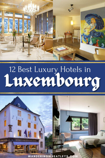 Best Luxury Hotels in Luxembourg