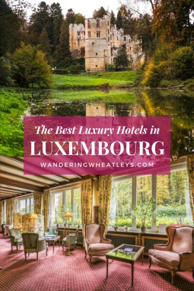 Best Luxury Hotels in Luxembourg