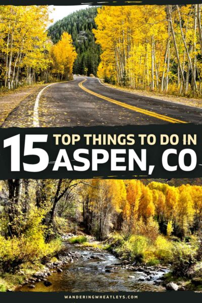 Best Things to do in Aspen, Colorado