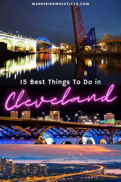 Best Things to do in Cleveland, Ohio