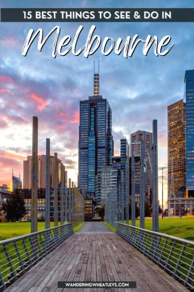 Best Things to do in Melbourne
