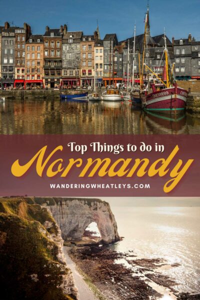 Best Things to do in Normandy