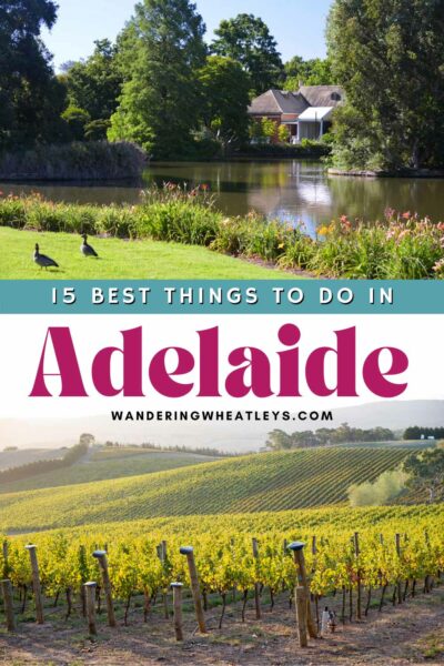 Best Things to do in Adelaide