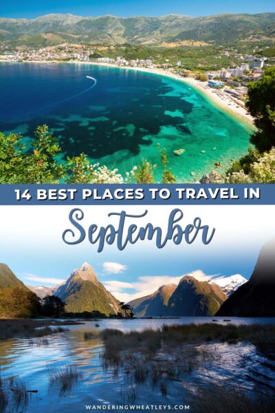 The Best Places to Travel in September
