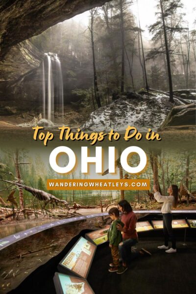 The Best Things to Do in Ohio